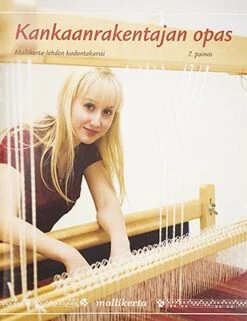 Kankaanrakentajan Opas